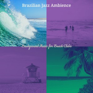 Brazilian Jazz Ambience
