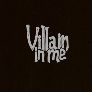 Villain In Me