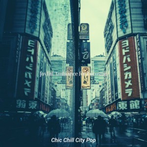 Chic Chill City Pop