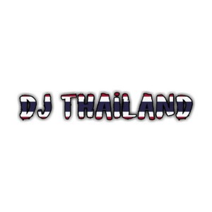 Dj thailand