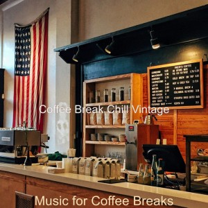 Coffee Break Chill Vintage