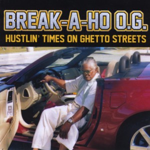 Break-A-HO O.G.