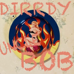 Dirrdy Uncle Bob
