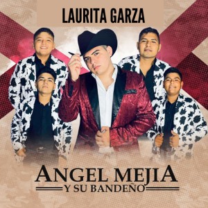 Angel Mejía Y Su Bandeño