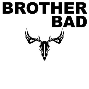 Brother Bad