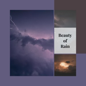Beauty Of Rain