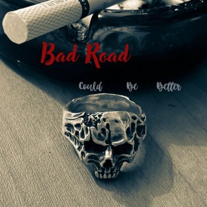 BAD ROAD