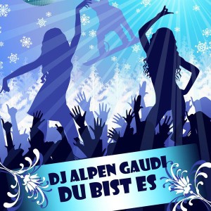 DJ Alpen Gaudi