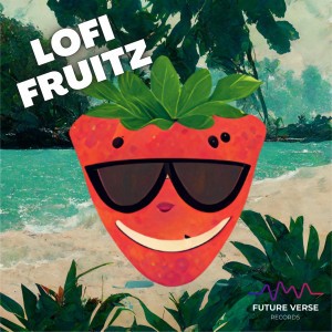 Chill Fruitz Music