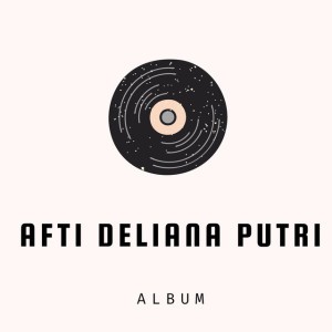 Afti Deliana Putri