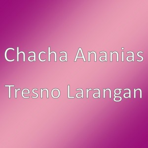 Chacha Ananias