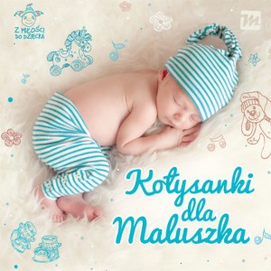 Kołysanki Dla Maluszka