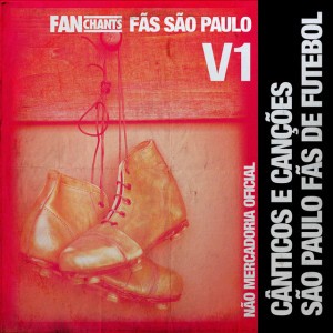 FanChants: Fãs São Paulo