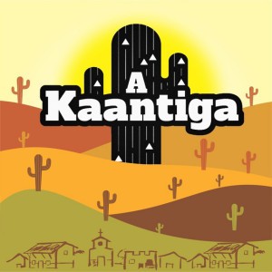 A Kaantiga