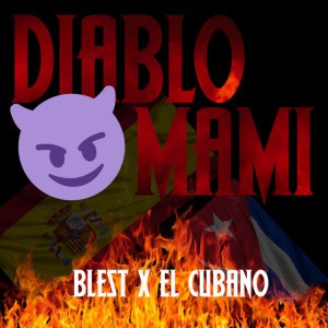 BLEST CB x El Cubano