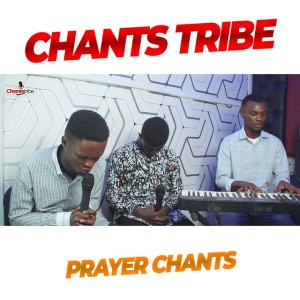 Chants Tribe
