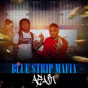 Blue $trip Mafia