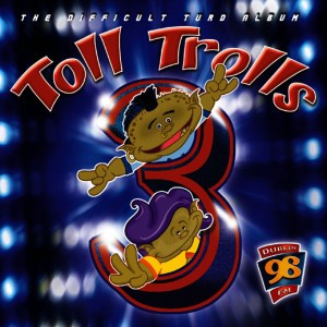 98FM Toll Trolls