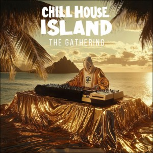 Chill House Island