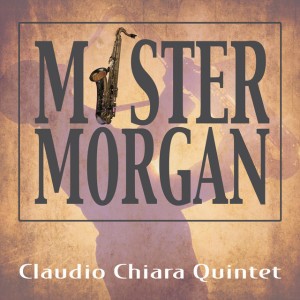Claudio Chiara Quintet
