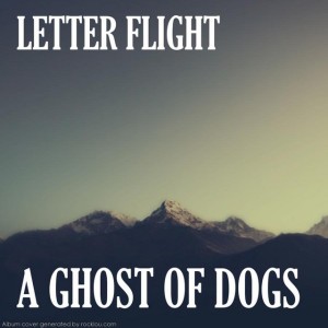 A Ghost Of Dogs
