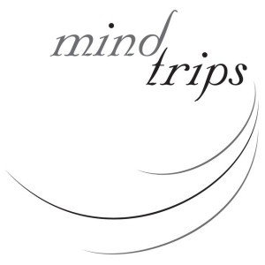 Mind Trips