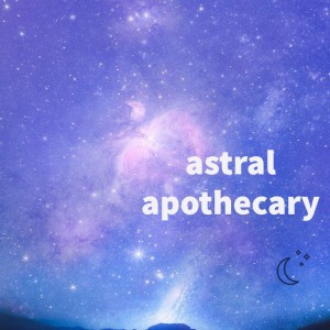 astral apothecary