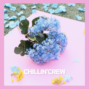 Chillin' Crew