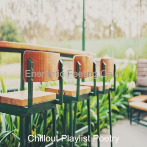 Chillout Playlist Poetry