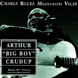 Arthur Big Boy Crudup