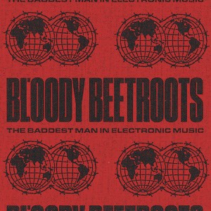The Bloody Beetroots