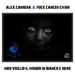 Alex Carrera & Fuck The Cancer Choir
