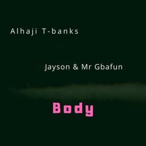 Alhaji Tbanks