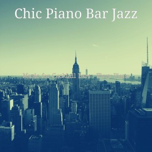 Chic Piano Bar Jazz