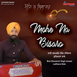 Bhai Dharamvir Singh Issewal