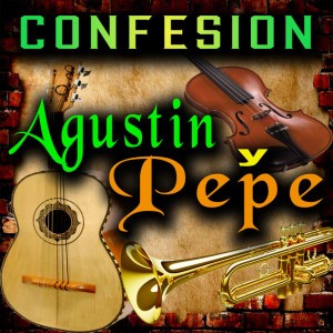Agustin Y Pepe