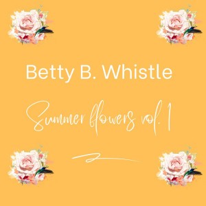 Betty B. Whistle