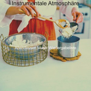 Abendessen Musik Wiedergabeliste