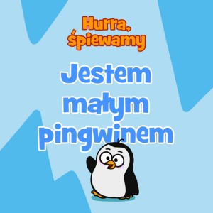 Hurra, śpiewamy