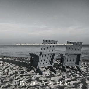 Beautiful Bossa Nova