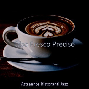 Attraente Ristoranti Jazz