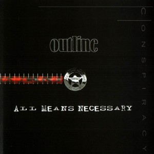 All Means Necessary / Outline