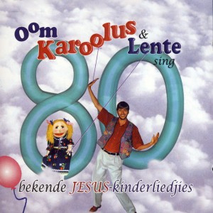 Oom Karoolus & Lente