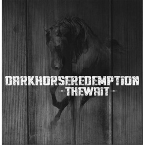 Dark Horse Redemption