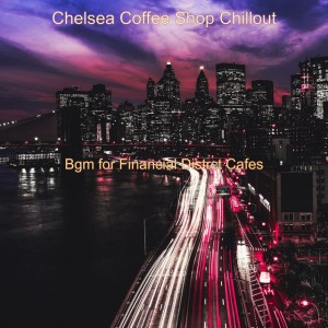 Chelsea Coffee Shop Chillout