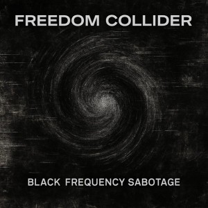 Black Frequency Sabotage