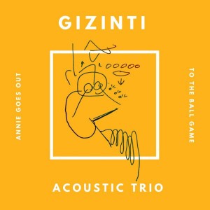Gizinti Acoustic Trio