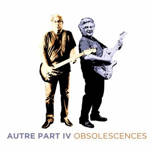 Autre Part IV