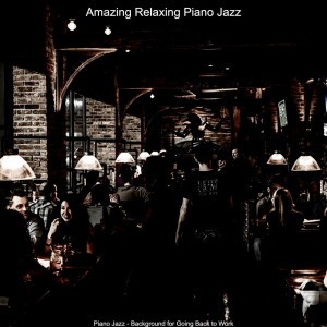 Amazing Relaxing Piano Jazz