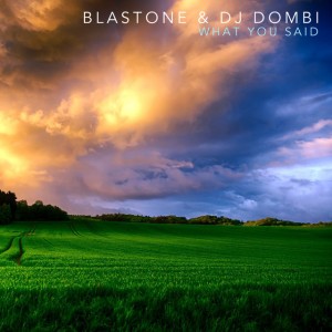 Blastone & DJ Dombi
